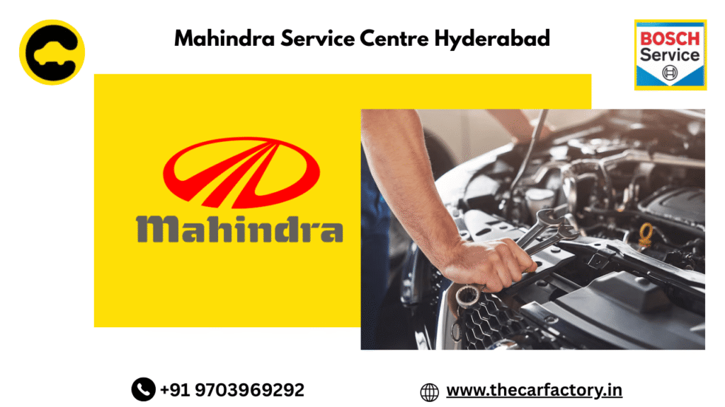 Mahindra Service Centre Hyderabad